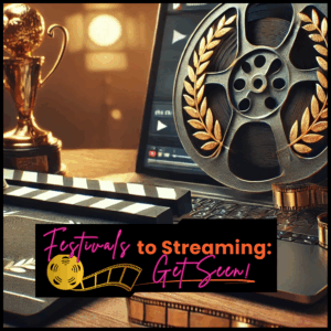 Indie Film Distribution