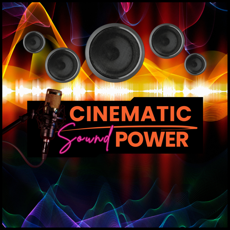 Cinematic Sound Power